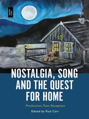 cover image of Nostalgia, Song and the Quest for Home